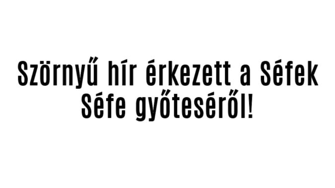 Szörnyű hír érkezett a Séfek Séfe győteséről!